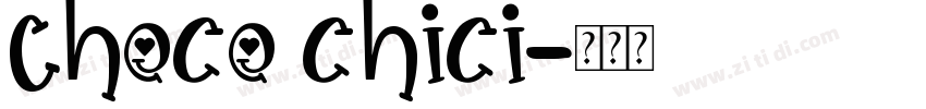 Choco chici字体转换